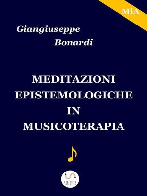 cover image of Meditazioni epistemologiche in musicoterapia